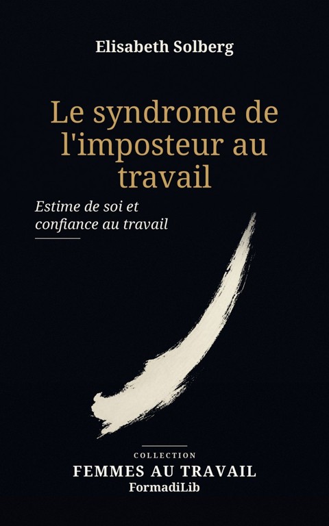 Le syndrome de l'imposteur au travail